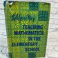 Teaching Mathematics in the Elementary School by Lola June May [1970 · 1st Print]