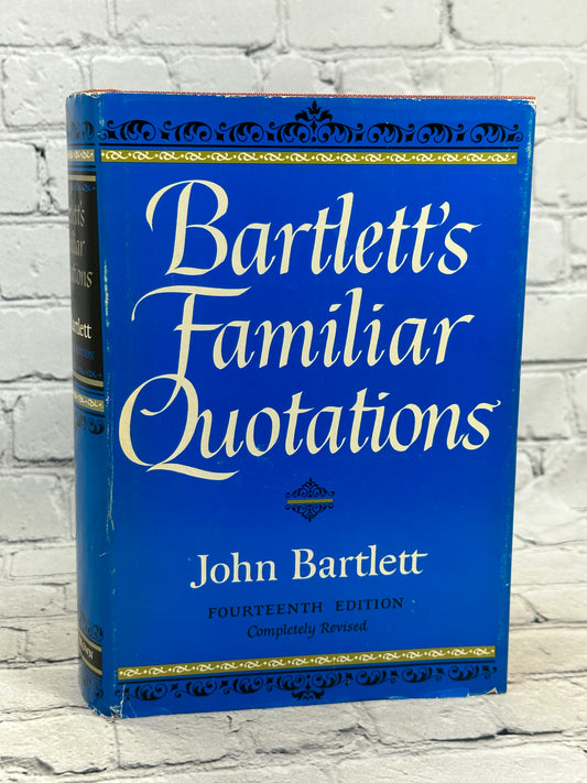 Bartlett's Familiar Quotations by John Bartlett [1968 · Fourteenth Edition]