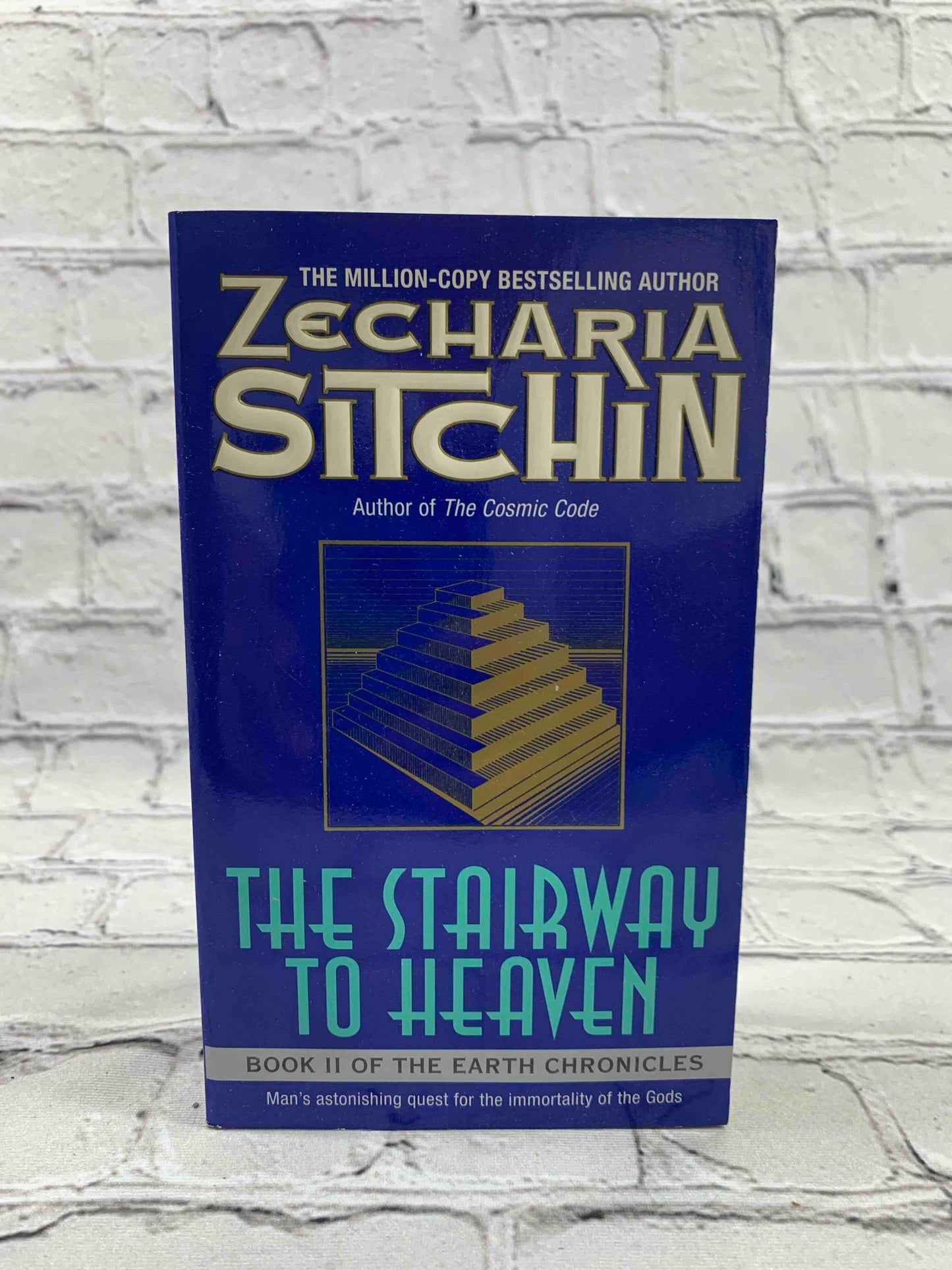 The Stairway to Heaven (The Earth Chronicles: Book 2)