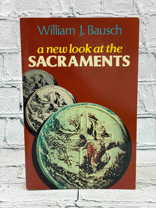 New Look at the Sacraments