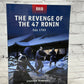 The Revenge of the 47 Ronin: Edo 1703 by Stephen Turnbull [2011]