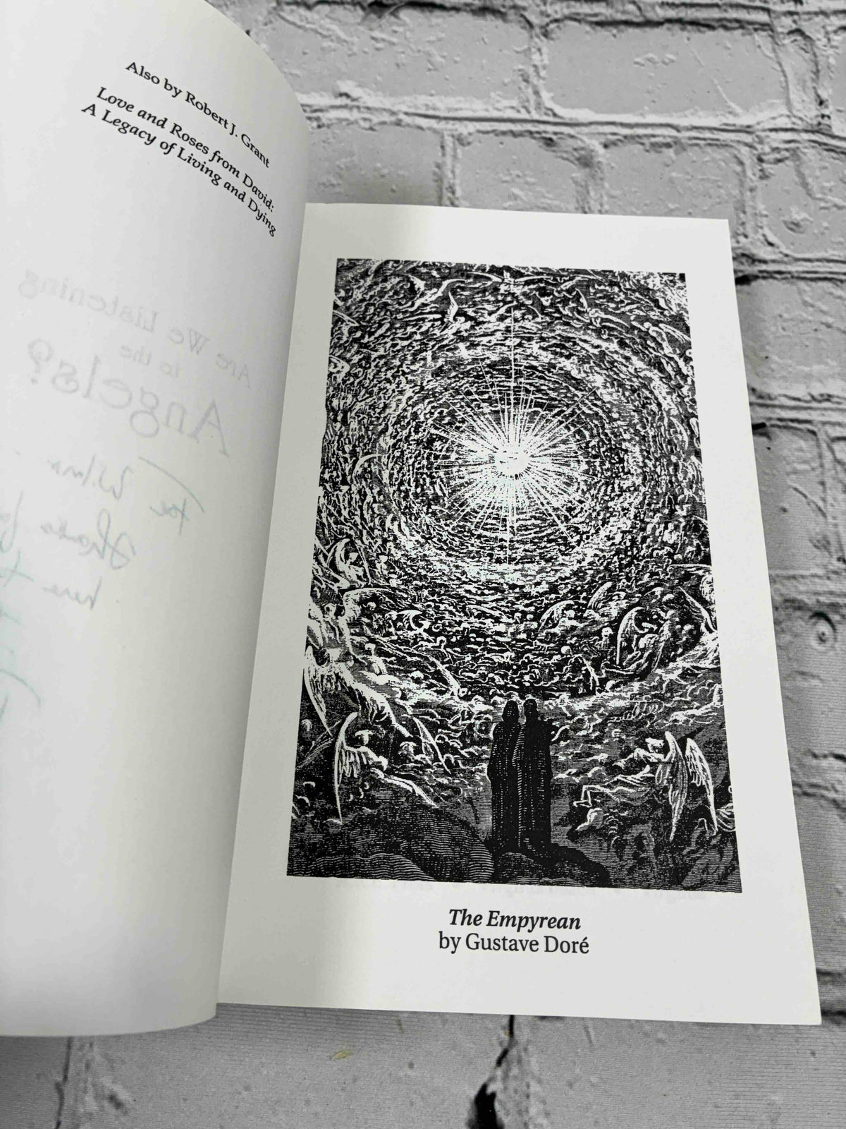 Are We Listening to the Angels? The Next Step in Understanding the Angels in Our Lives (Signed)