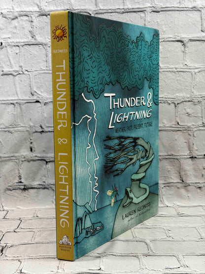 Thunder & Lightning: Weather Past, Present, Future