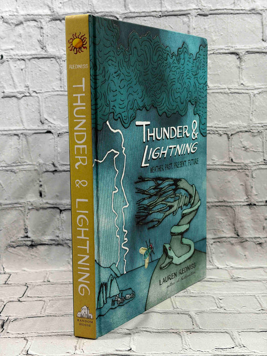 Thunder & Lightning: Weather Past, Present, Future