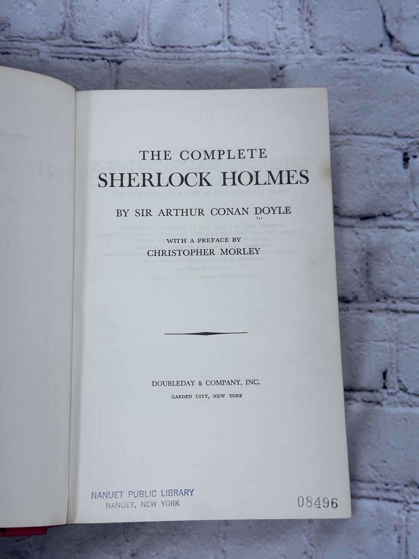 The Complete Sherlock Holmes [Preface by Christopher Morley · Doubleday]