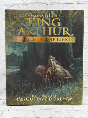 Tennyson's Legends of King Arthur: Idylls of the King