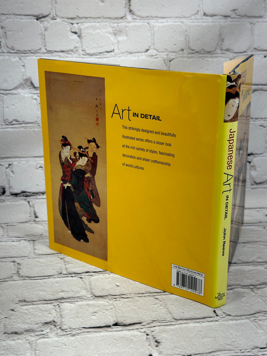 Japanese Art in Detail by John Reeve [British Museum · 2006]