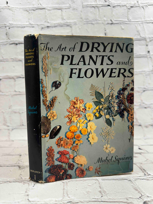 The Art of Drying Plants and Flowers