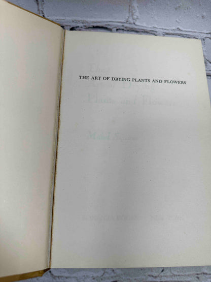 The Art of Drying Plants and Flowers