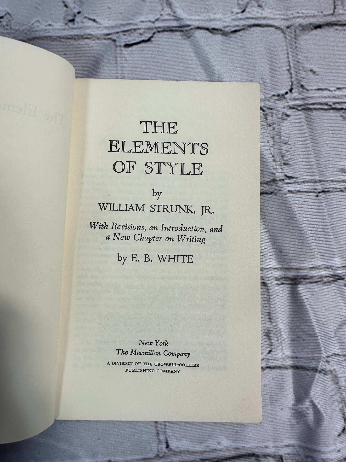 The Elements Of Style by William Strunk & Eb White [1962]