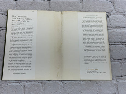 How I Wanted To Pour Salt On A Rabbit's Tail And Other Stories V. Bianki [1967]