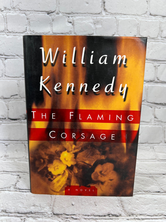 The Flaming Corsage by William Kenndy [First Print · 1996]