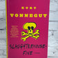 Slaughterhouse-Five & Cat's Cradle Kurt Vonnegut [2009 - 2010]