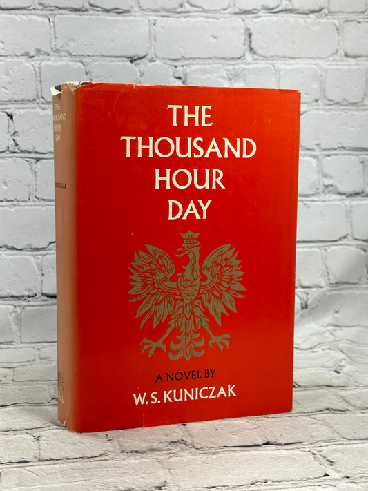 The Thousand Hour Day by W. S. Kuniczak [1966 · Book of the Month Club]