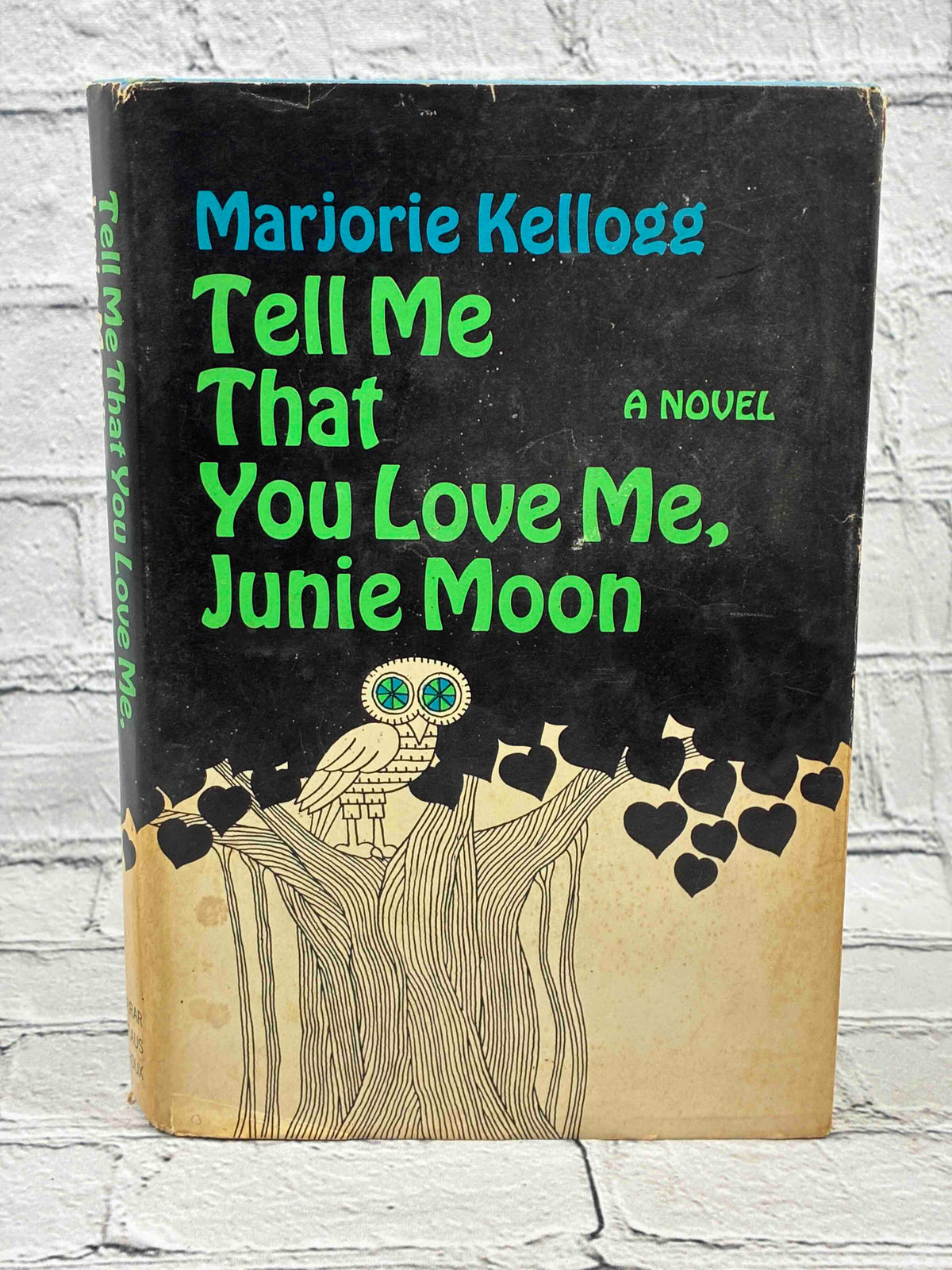 Tell Me That You Love me, Junie Moon