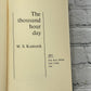 The Thousand Hour Day by W. S. Kuniczak [1966 · Book of the Month Club]