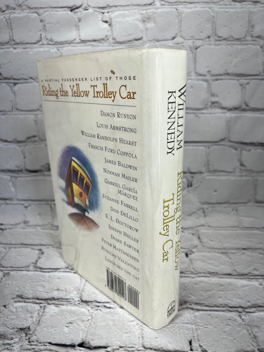 Riding the Yellow Trolley Car by William Kennedy [1st Print · 1993]
