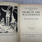 Sword of the Wilderness by Elizabeth Coatsworth [1936]