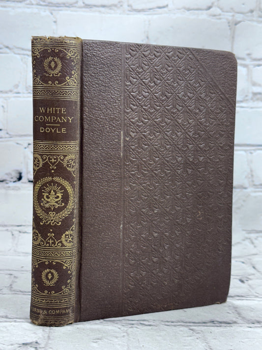 The White Company by A. Conan Doyle [1st Edition · 1897]