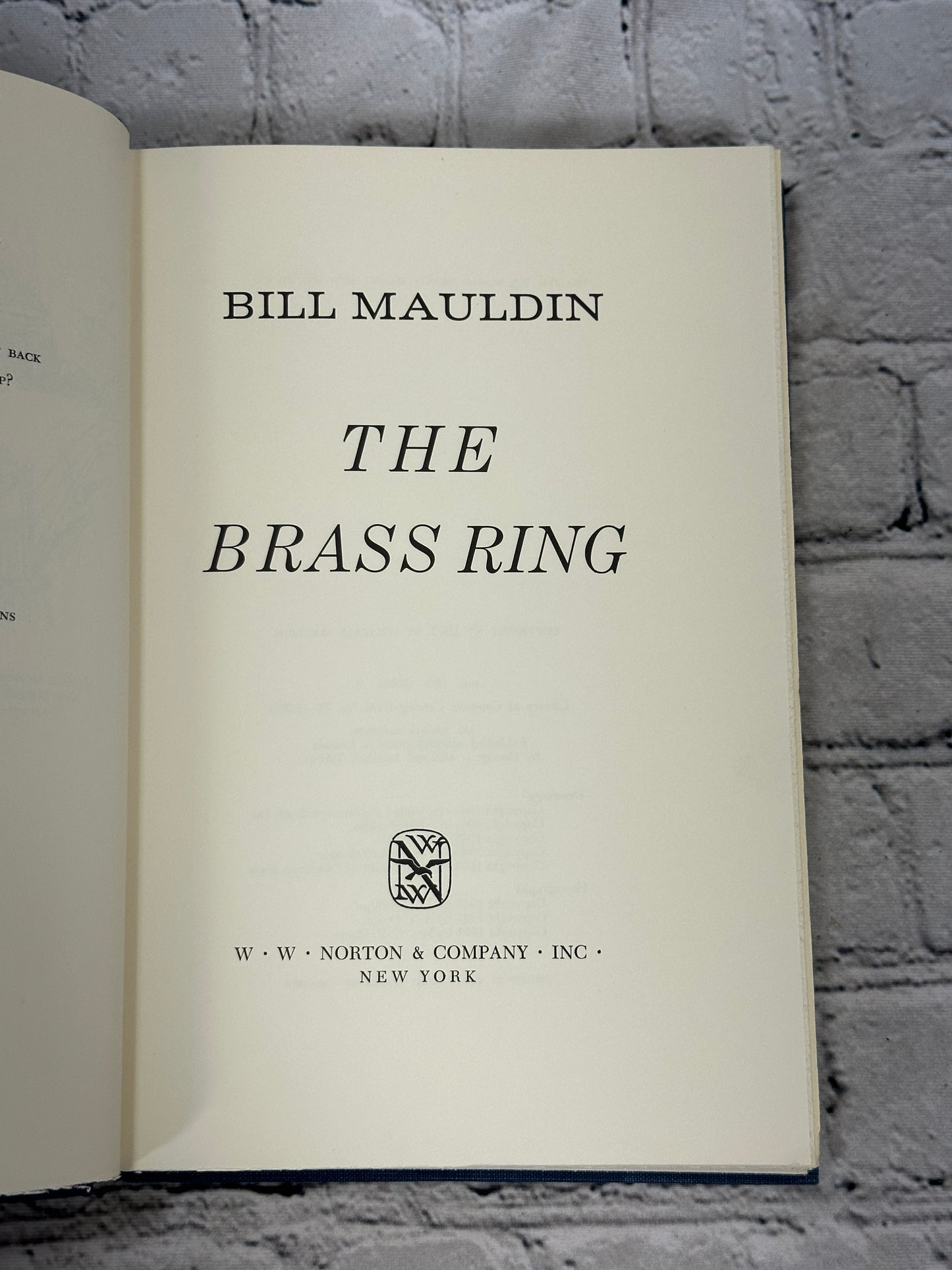 The Brass Ring by Bill Mauldin [1971 · 1st Ed. · W. W. Norton & Company]