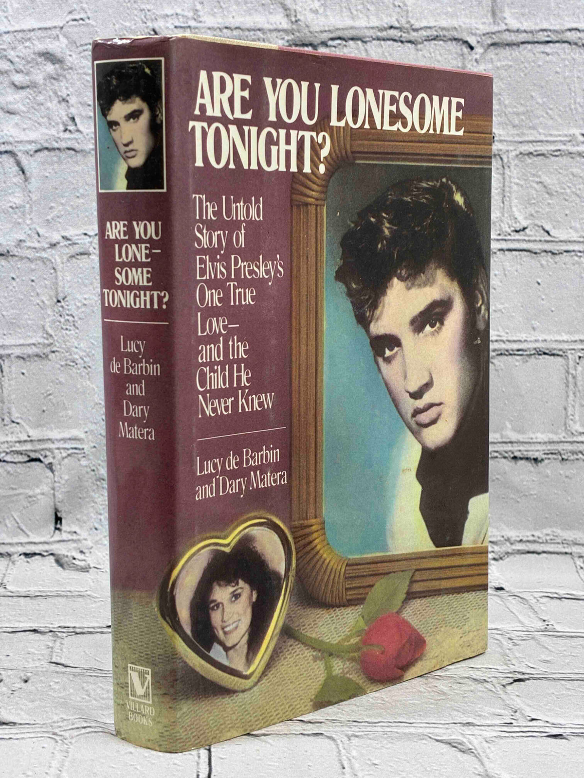 Are You Lonesome Tonight? The Untold Story of Elvis Presley's One True Love and the Child He Never Knew