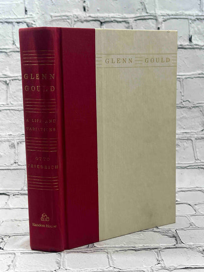 Glenn Gould: A Life and Variations