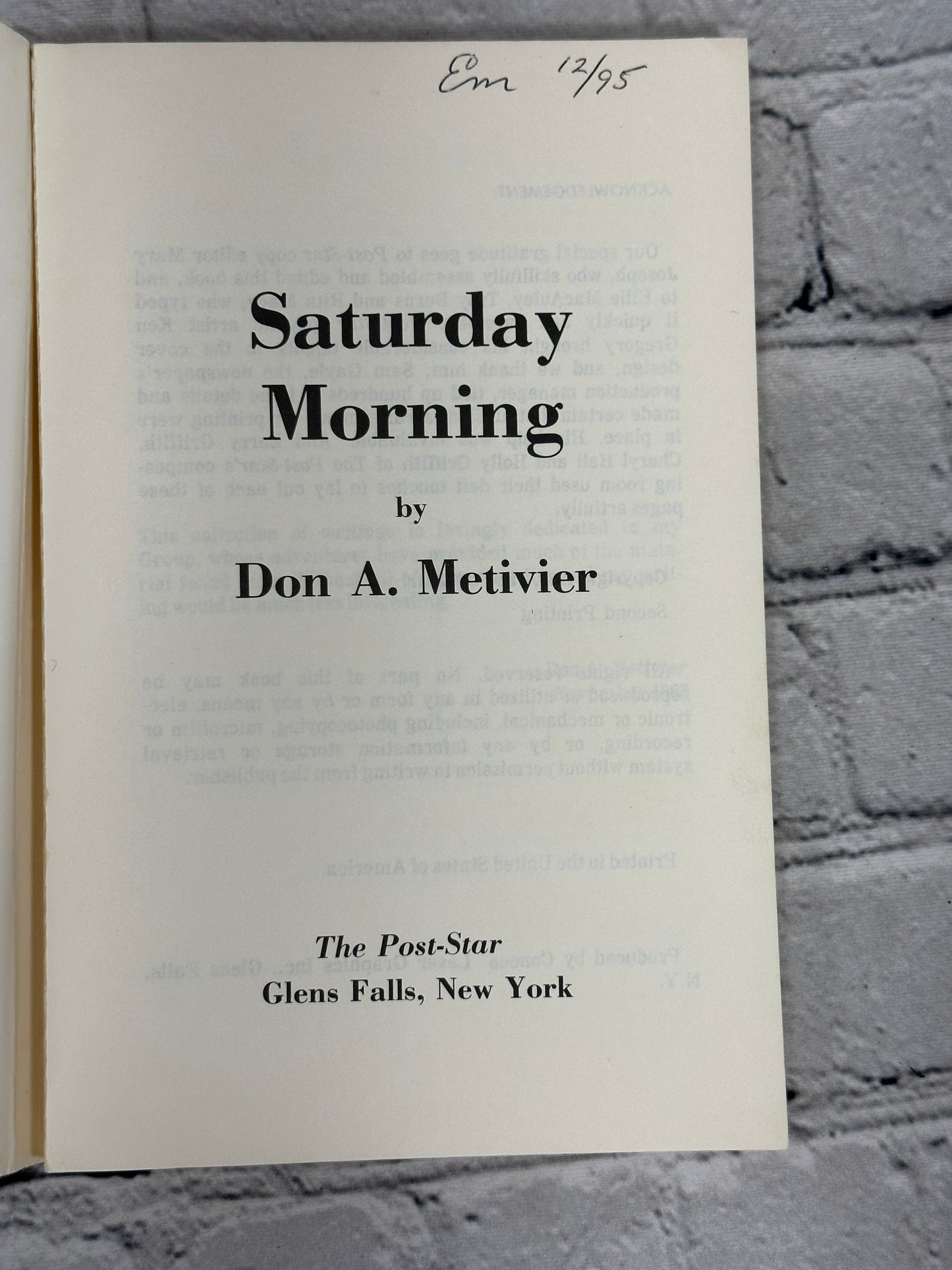 Saturday Morning By Don Metivier [1st Ed· 1987 · 2nd Print · Post Star]