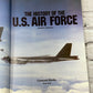 The History Of The U.S. Air Force by David A. Anderton [1981]