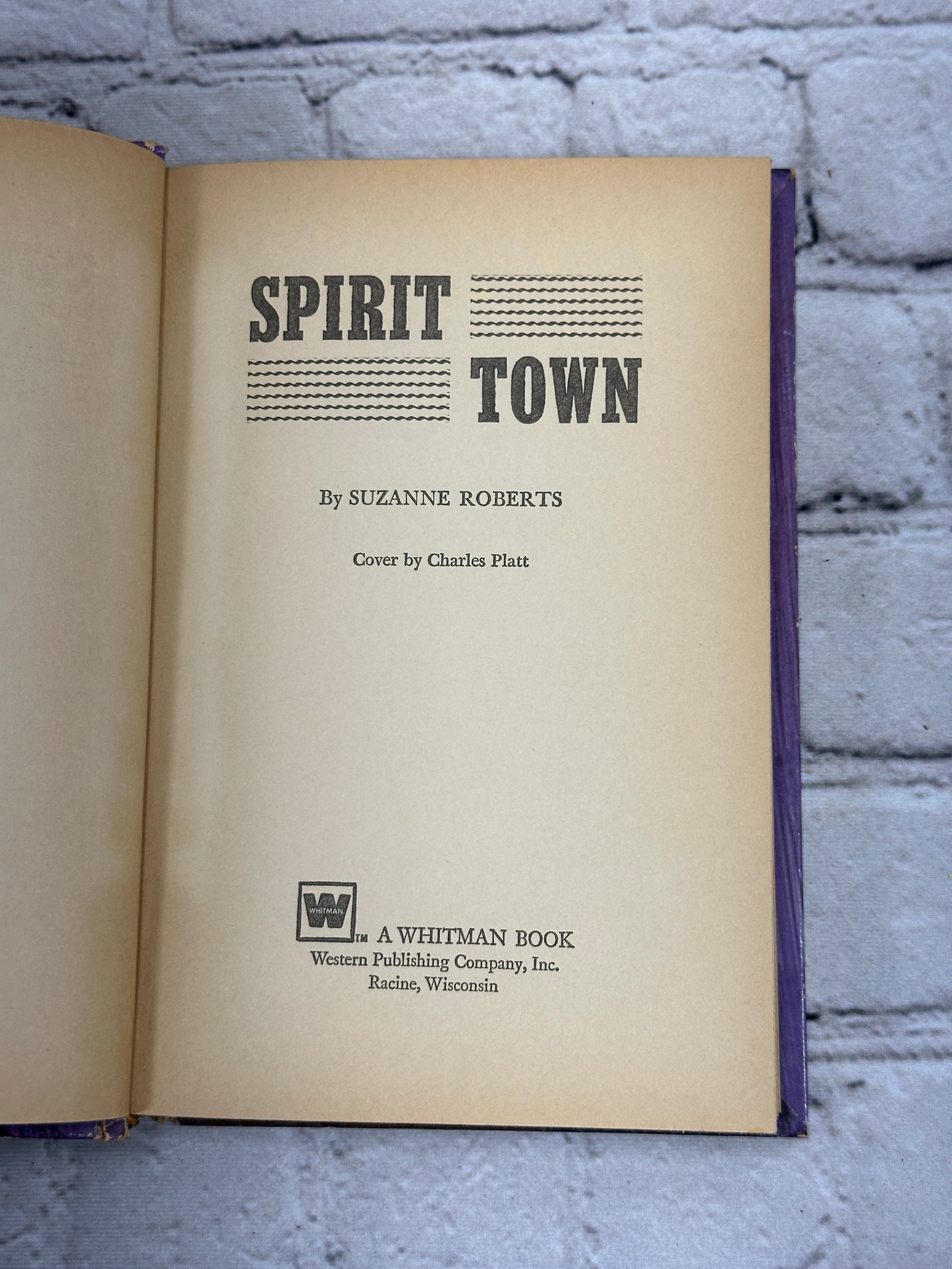 Spirit Town by Suzanne Roberts [1972]