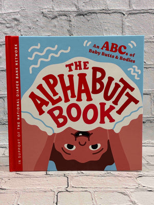 The Alphabutt Book: An ABCs of Baby Butts and Bodies