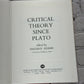 Critical Theory since Plato by Hazard Adams [1971]