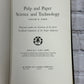 Pulp and Paper Science and Technology [Vol ll · 1962]