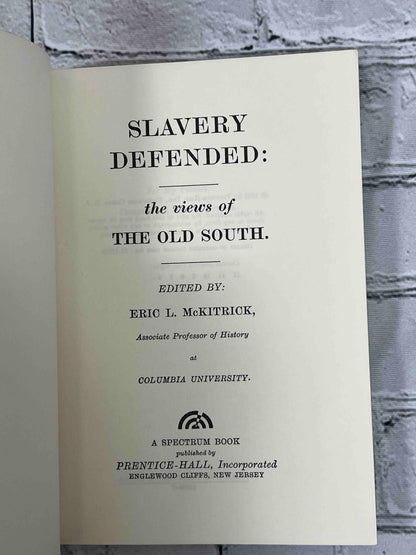 Slavery Defended & Slavery Attacked (2 Book Set)