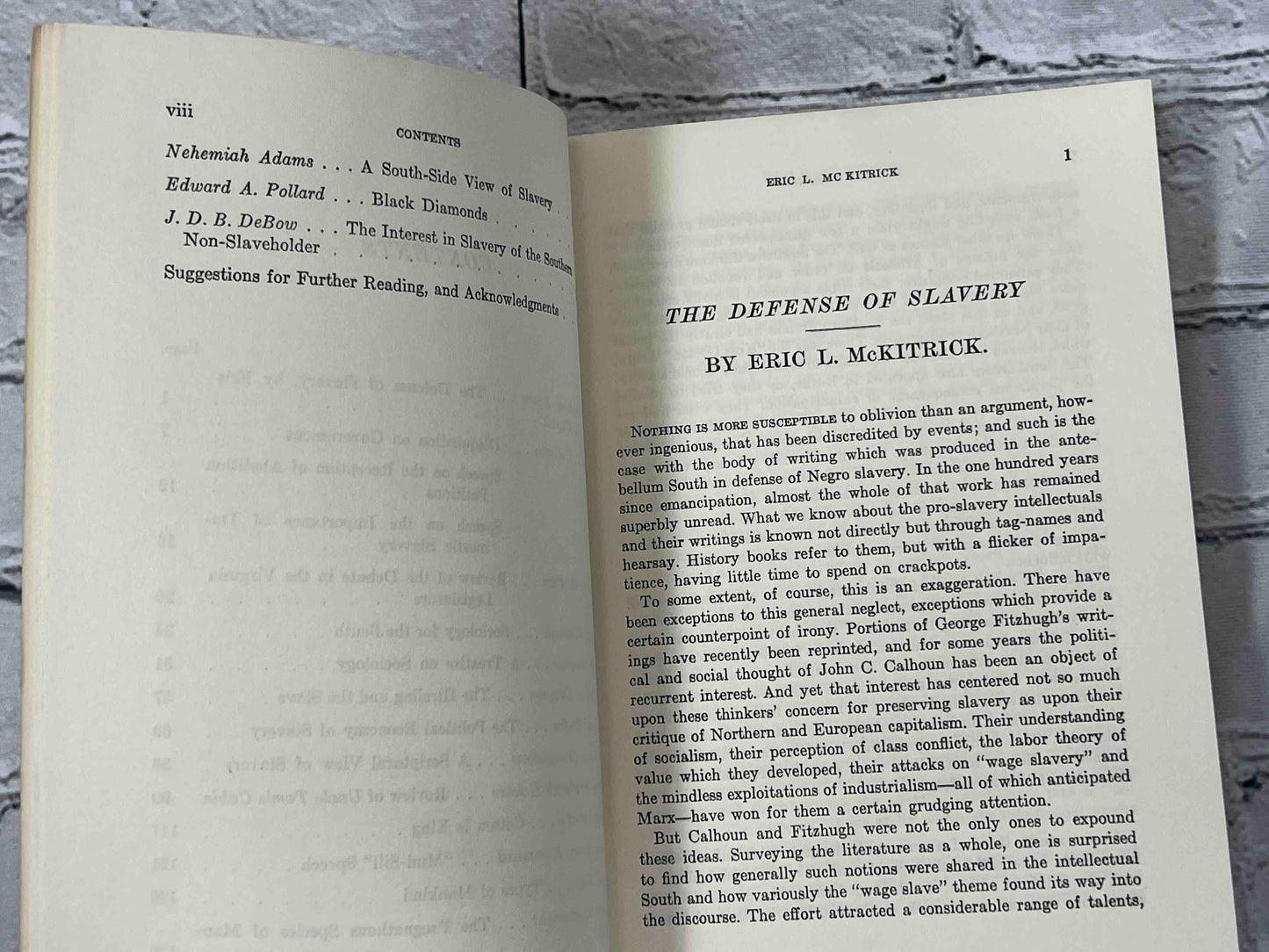 Slavery Defended & Slavery Attacked (2 Book Set)