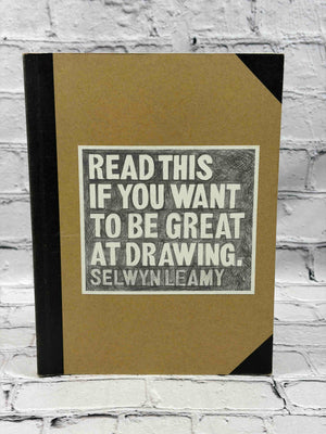 Read This if You Want to Be Great at Drawing