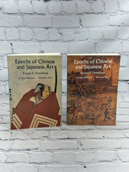 Epochs of Chinese and Japanese Art by Ernest F. Fenollosa [Vol. 1 & 2 · 1963]