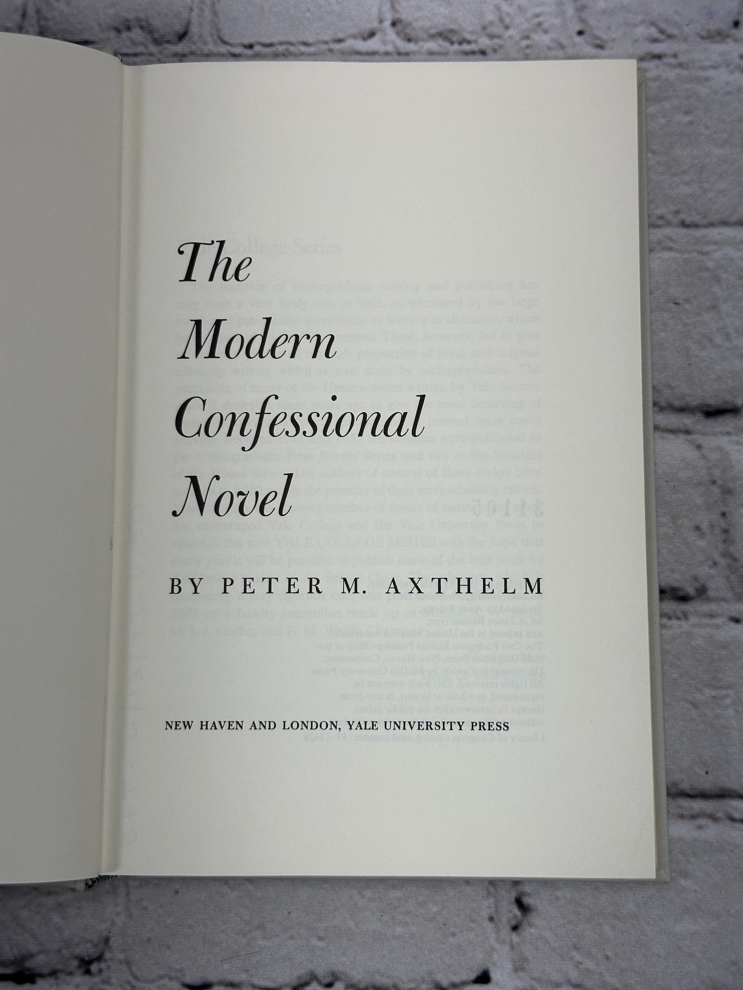 The Modern Confessional Novel by Peter M. Axthelm [1967]