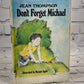 Weekly Reader Book presents Don't Forget Michael by Jean Thompson [1979]