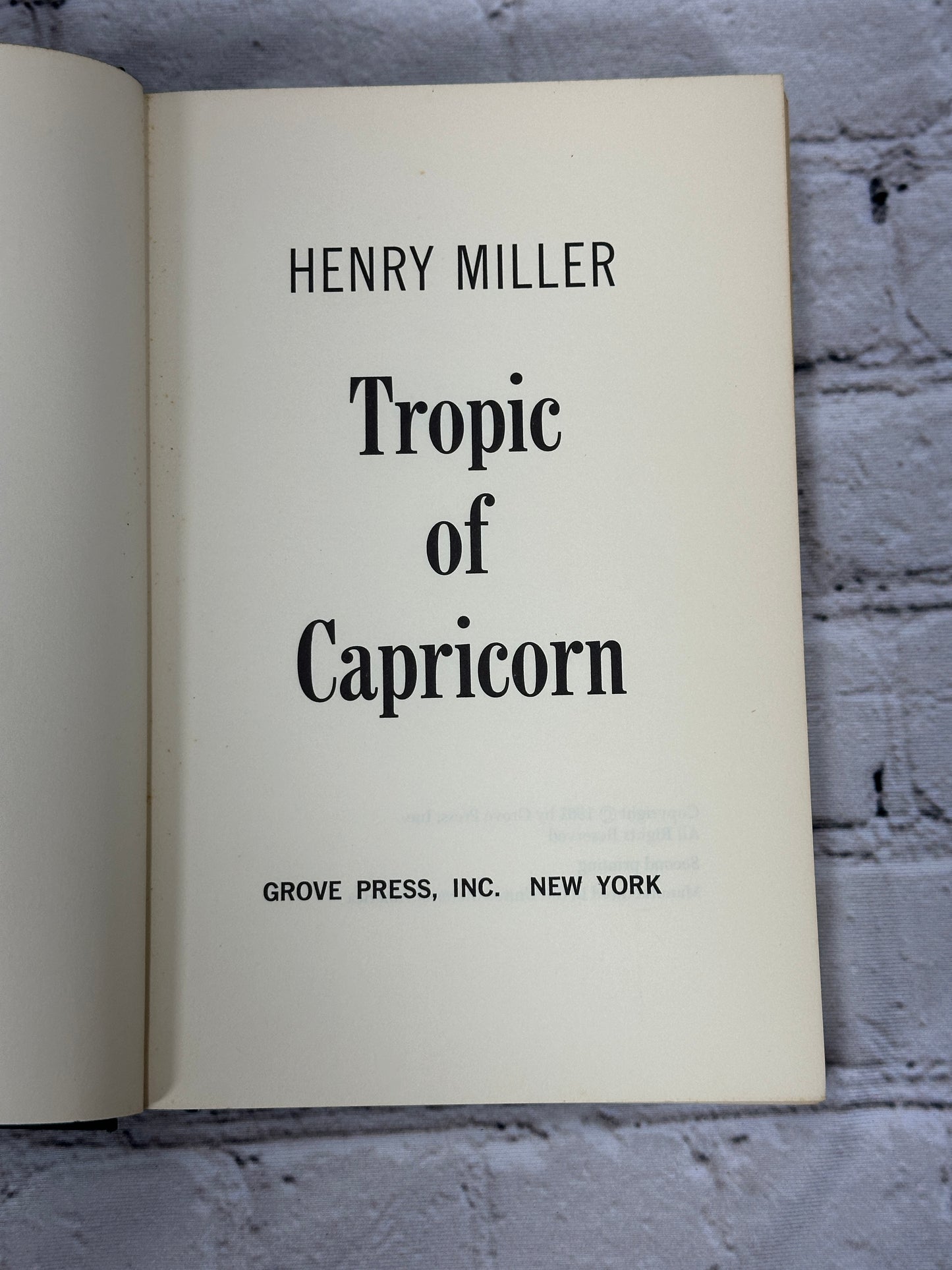 Tropic of Capricorn By Henry Miller [1961 · 1st Edition · 2nd Printing]