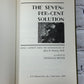 The Seven-Per-Cent Solution, John H. Watson Edited By Nicholas Meyer [1st Ed · 1st Print · 1974]