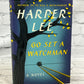 Go Set A Watchman by Harper Lee [2015 · First Edition]