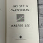 Go Set A Watchman by Harper Lee [2015 · First Edition]