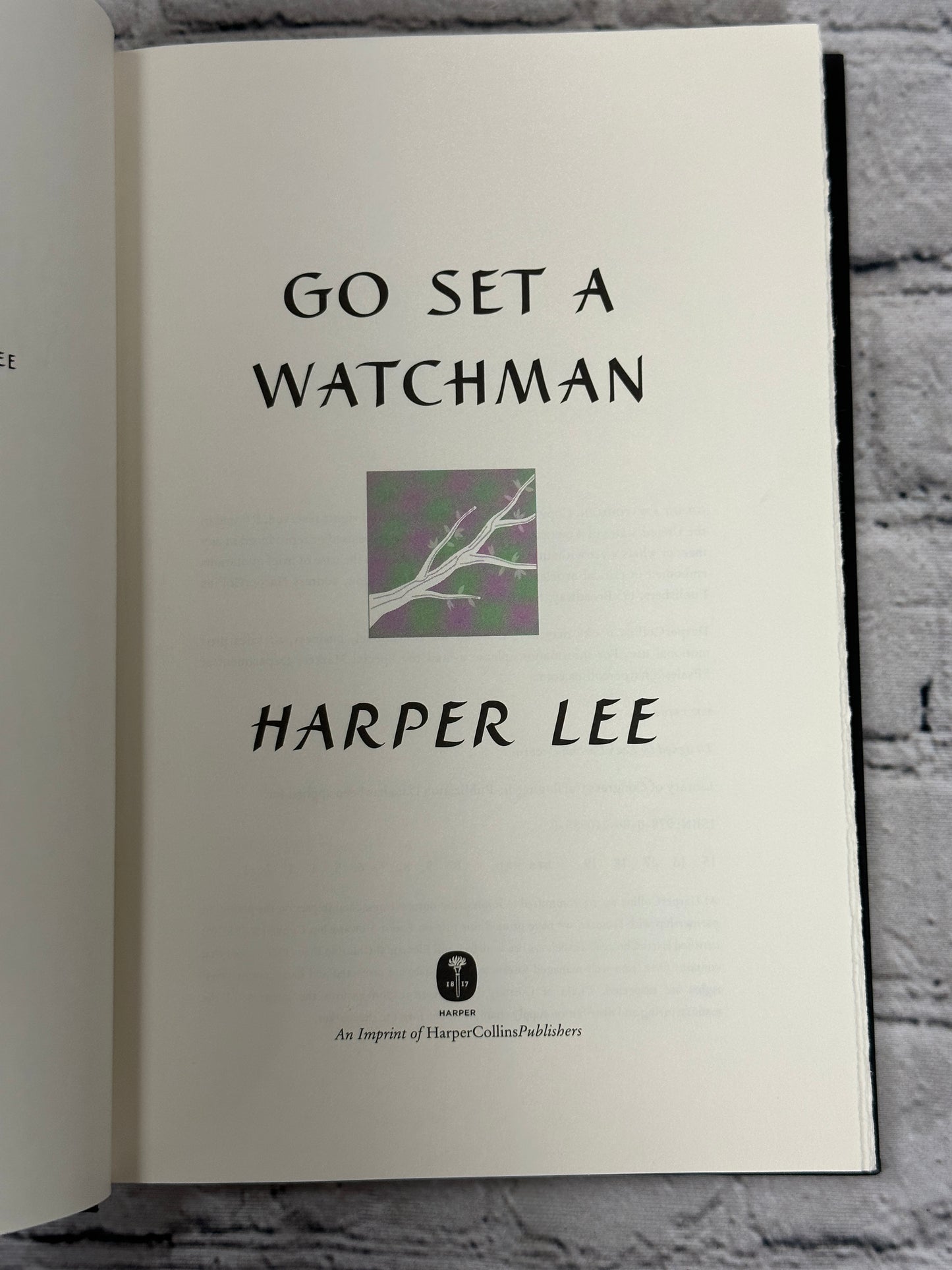 Go Set A Watchman by Harper Lee [2015 · First Edition]