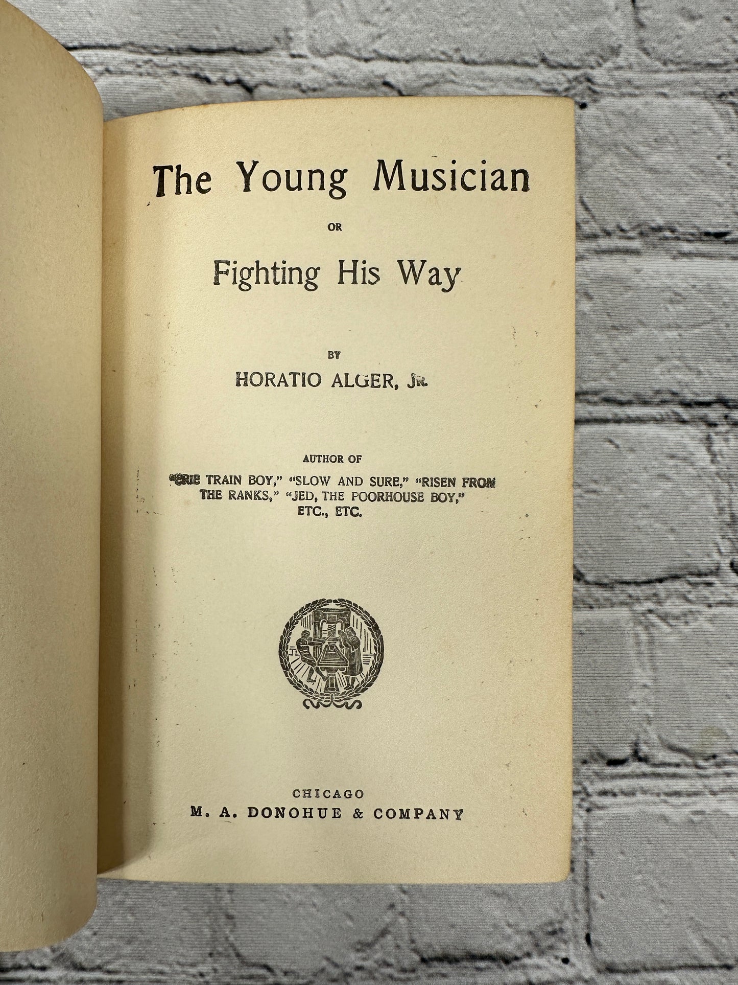 The Young Musician or Fighting His Way by Horatio Alger Jr [Early 1900s]