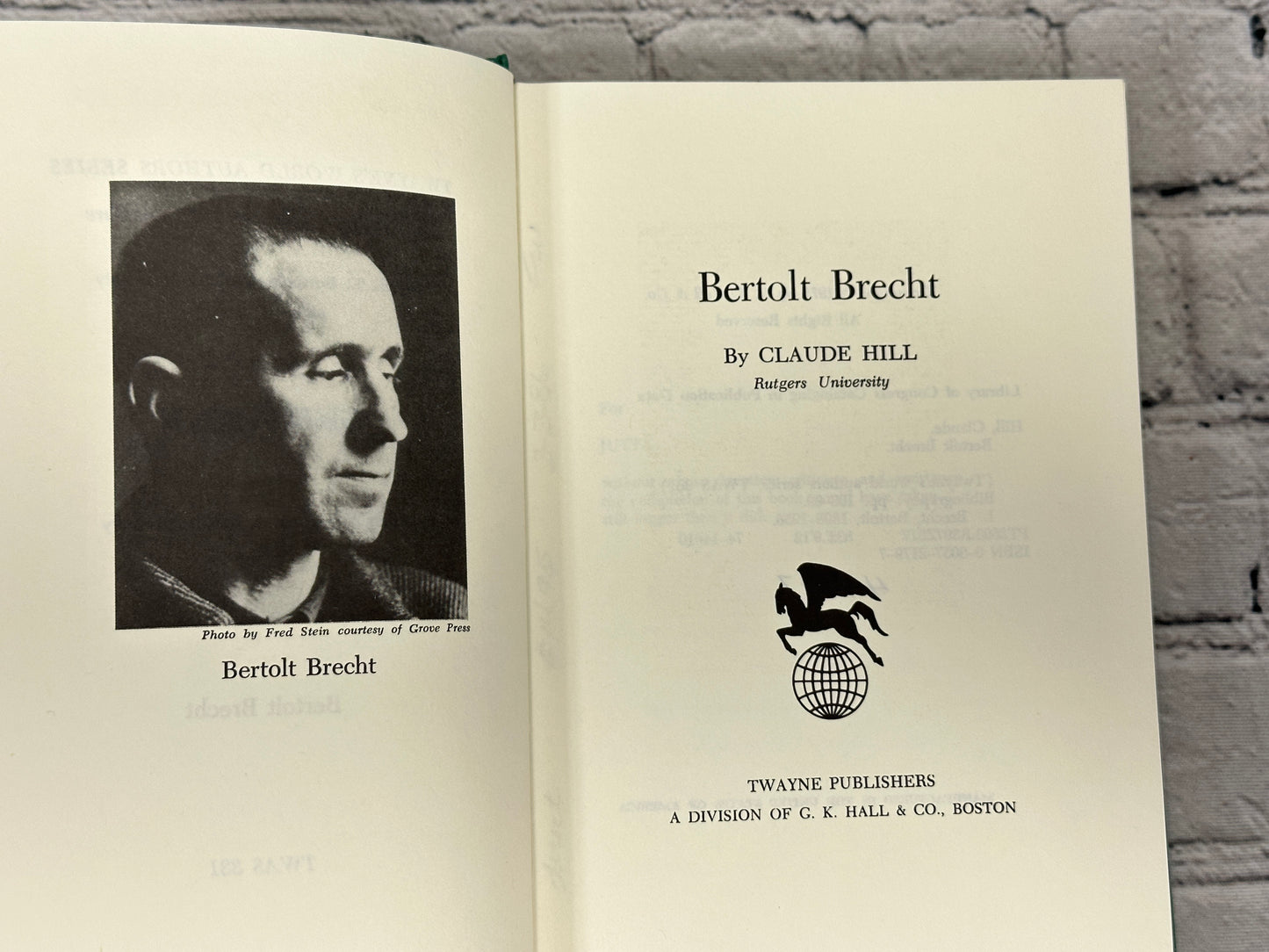 Bertolt Brecht by  Claude Hill [1975 · Twayne's World Author Series, TWAS 331]