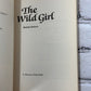 The Wild Girl By Michèle Roberts [1984 · A Methuen Paperback]