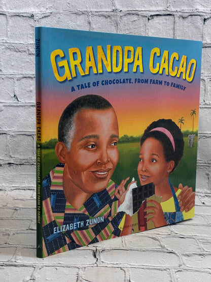 Grandpa Cacao: A Tale of Chocolate, from Farm to Family