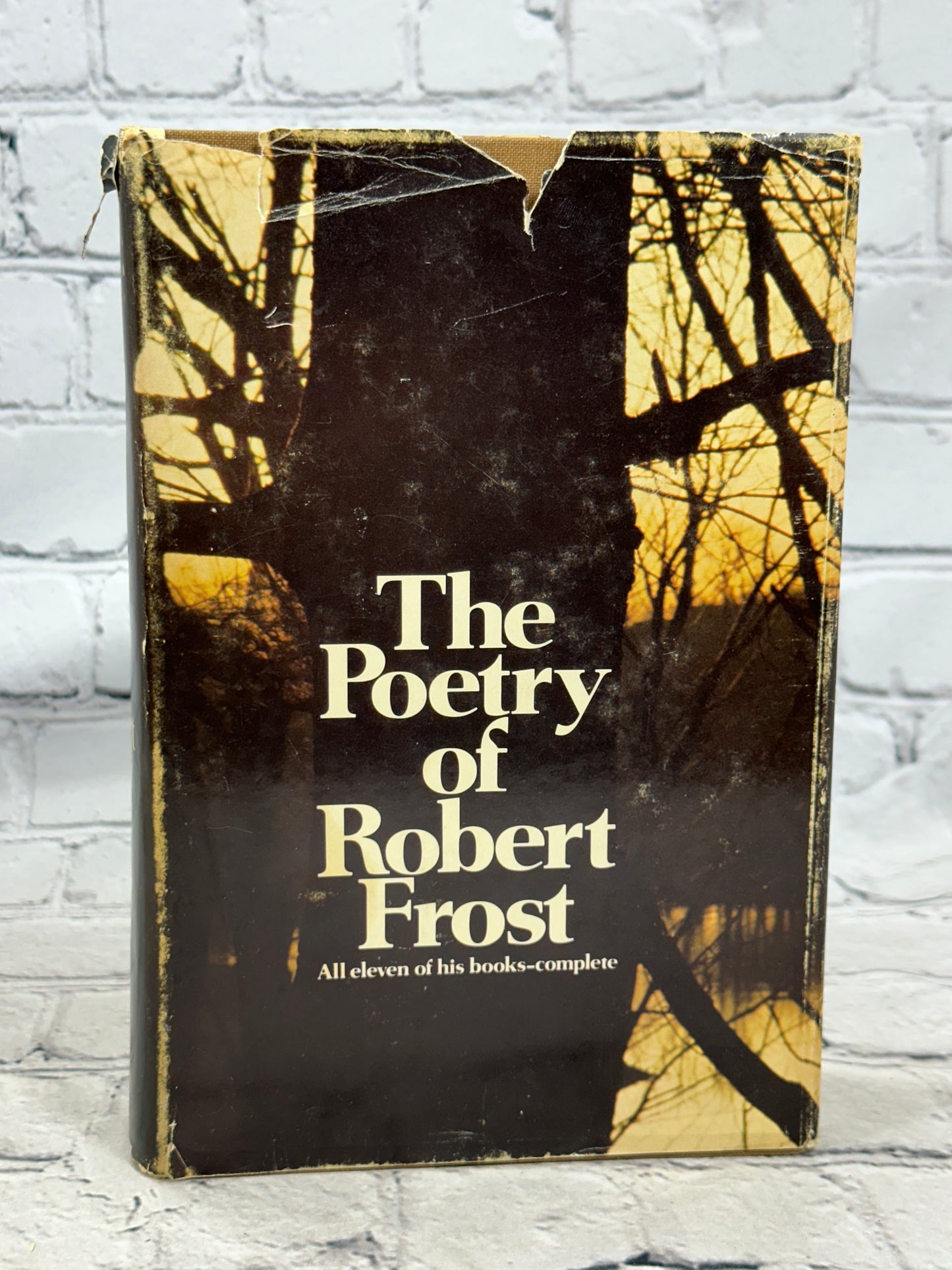 The Poetry Of Robert Frost by Edward Lathem [1969 · First Edition]