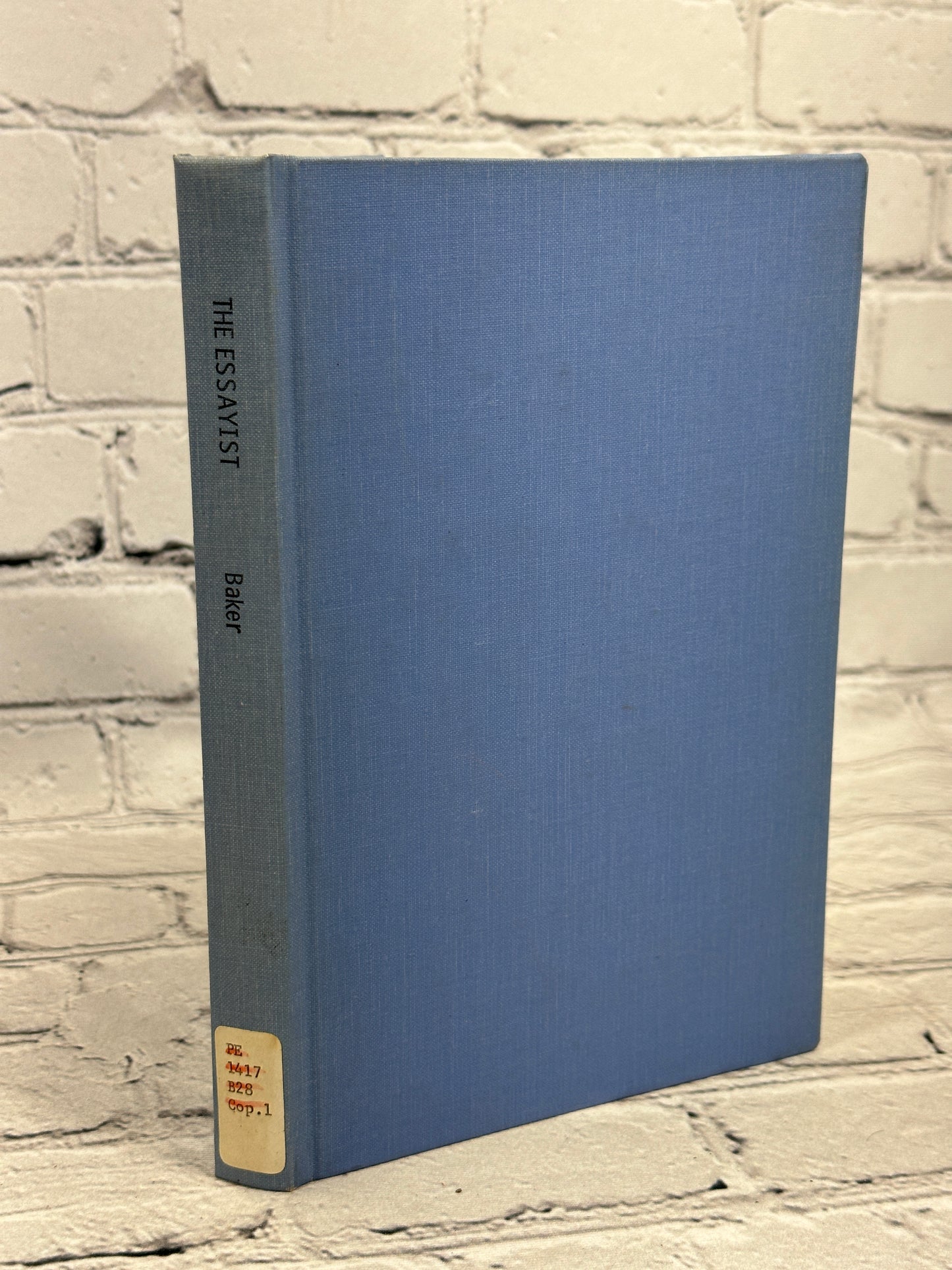 The Essayist by Sheridan Baker [1963 · Second Printing]