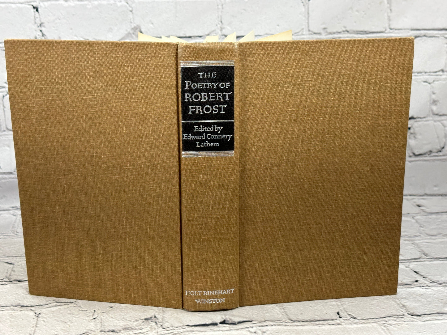 The Poetry Of Robert Frost by Edward Lathem [1969 · First Edition]